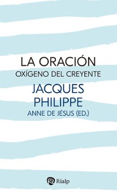 la oracion, oxigeno del creyente-9788432165542