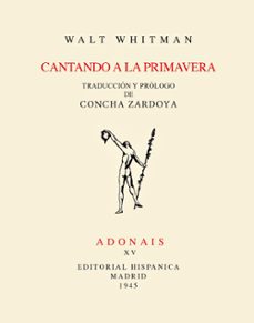 cantando a la primavera (facsimil)-walt whitman-9788432166242