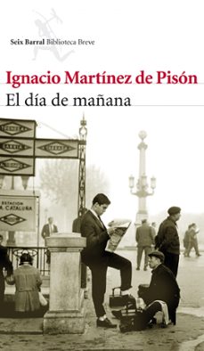 el dia de mañana (premio nacional de la critica 2011)-9788432214042