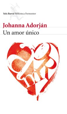 un amor unico-johana adorjan-9788432228742