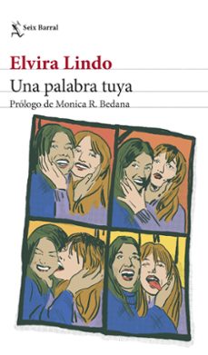 una palabra tuya-elvira lindo-9788432242342