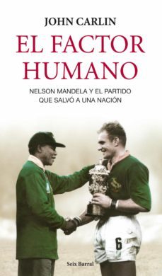 el factor humano (ebook)-john carlin-9788432290442