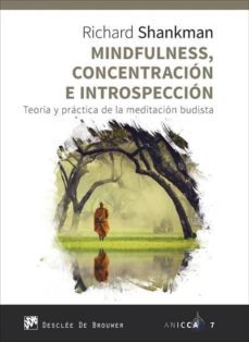 mindfulness, concentracion e introspeccion-richard shankman-9788433029942