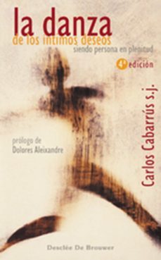 la danza de los íntimos deseos (ebook)-carlos rafael cabarrus-9788433034342