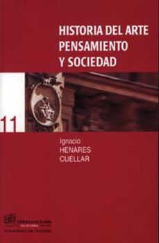 historia del arte: pensamiento y sociedad-ignacio henares cuellar-9788433829542