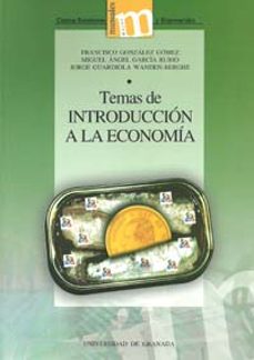 temas de introduccion a la economia-francisco gonzalez gomez-9788433851642