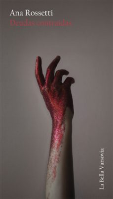 deudas contraidas (ebook)-ana rossetti-9788433922342