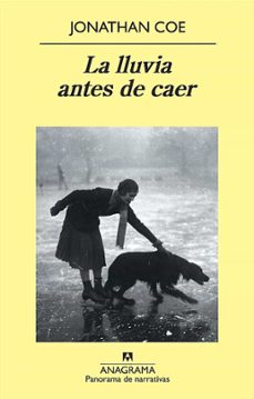 la lluvia antes de caer (ebook)-jonathan coe-9788433932242