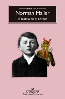 el castillo en el bosque-norman mailer-9788433960542
