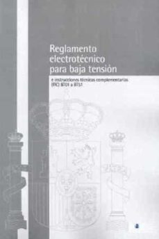 reglamento electrotecnico para baja tension e instrucciones tecni cas complementarias (itc) bt01 a bt51-9788434013742