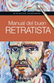 miniguias parramon. manual del buen retratista (ebook)-9788434299542