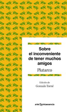 sobre el inconveniente de tener muchos amigos-9788434422742