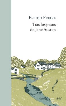 tras los pasos de jane austen-espido freire-9788434432642
