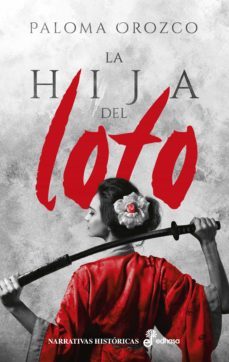 la hija del loto (ebook)-paloma orozco-9788435048842