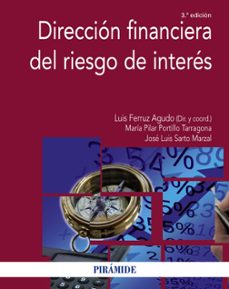 direccion financiera del riesgo de interes (3ª ed.)-9788436834642