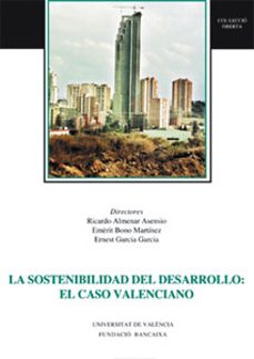 la sostenibilidad del desarrollo: el caso valenciano-9788437045542