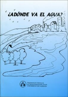 ¿adonde va el agua?-9788437049342