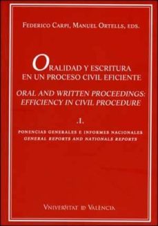 oralidad y escritura en un proceso civil eficiente, vol. i-9788437072142