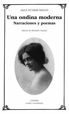 una ondina moderna-alice dunbar nelson-9788437642642