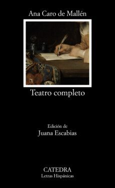 teatro completo (ebook)-ana caro de mallen-9788437645742