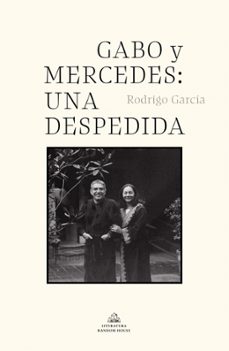 gabo y mercedes: una despedida-9788439739142