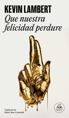 que nuestra alegria perdure (ebook)-kevin lambert-9788439744559