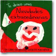 te deseo unas navidades extraordinarias-9788441411142