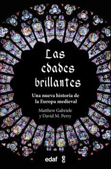 las edades brillantes-matthew gabriele-david m. perry-9788441441842