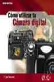 como utilizar tu camara digital-9788441515642