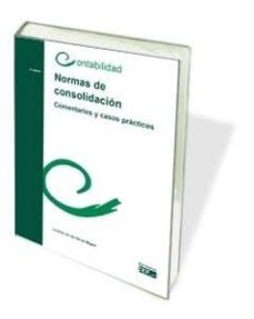 normas de consolidacion. comentarios y casos practicos (edicion 2 011)-javier gonzalez sainza-9788445418642