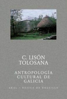 antropologia cultural de galicia-carmelo lison tolosana-9788446021742