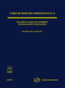 curso derecho administrativo (t. 2) (12ª ed.)-tomas ramon fernandez rodriguez-9788447036042
