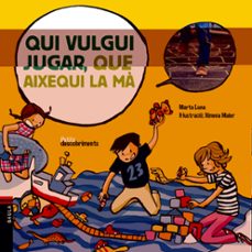 qui vulgui jugar, que aixequi la ma-marta luna i sanjuan-9788447932542