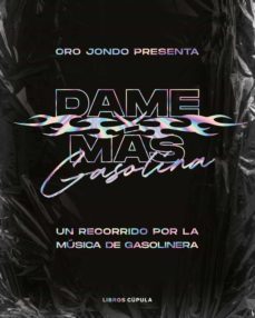 dame mas gasolina (ebook)-9788448028442