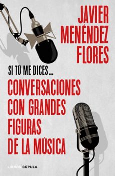 conversaciones con grandes figuras de la musica-javier menendez flores-9788448040642