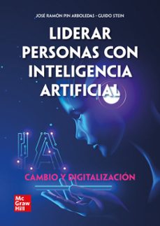 liderar personas con inteligencia artificial - cambio y digitalizacion-9788448623142