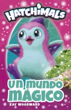 un mundo magico (hatchimals. primeras lecturas)-9788448848842