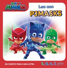 un cuento para cada letra: t, d, n, f, r/rr (leo con pj masks)-9788448854942