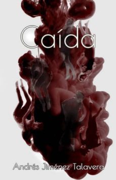 caida (ebook)-andres jimenez talavera-9788460668442