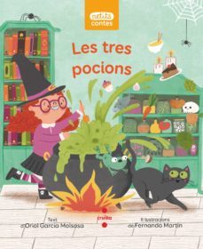 les tres pocions-oriol garcia molsosa-9788466150842