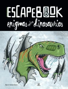 escapebook: enigmas entre dinosaurios-alberto jimenez garcia-9788466240642