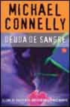 deuda de sangre-michael connelly-9788466308342