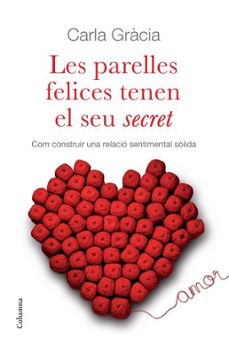 les parelles felices tenen el seu secret-9788466410342