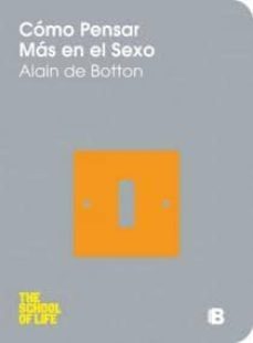 como pensar mas en el sexo-9788466623742