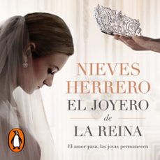 el joyero de la reina (audiolibro)-nieves herrero-9788466670142