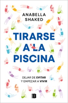 tirarse a la piscina (ebook)-anabella shaked-9788466677042