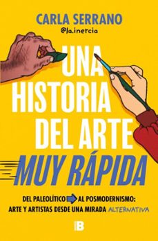 una historia del arte muy rapida (ebook)-carla serrano @la.inercia-9788466681742