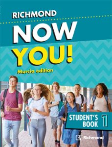 now you! 1 student s book (1º eso) murcia-9788466832342