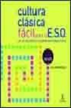 cultura clasica facil para la eso-9788467010442