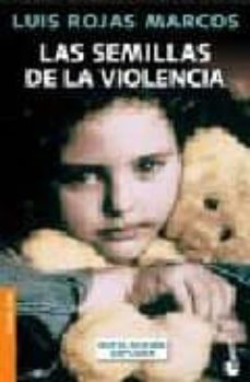 las semillas de la violencia-9788467018042